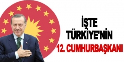 12. Cumhurbakanı Erdoğan!