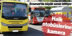 Halk otobüslerine kamera