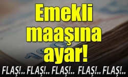 Emekli maaşına ayar