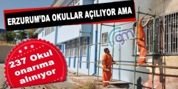 Erzurum'da 237 okulda onarım yapılacak