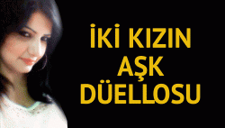 Kanlı aşk düellosu!