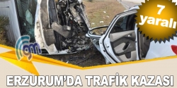 Pasinler'de trafik kazası: 7 yaralı