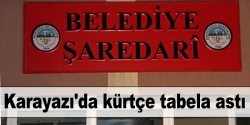 Karayazı'da kürtçe tabela astı