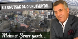 Biz unutsak da o unutmuyor...