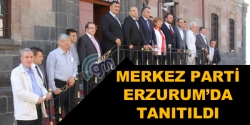 Merkez Parti Erzurum İl Yönetimi Yapıldı