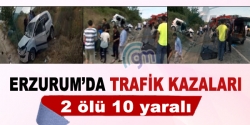 Erzurum'da trafik kazası: 10 yaralı 2 ölü