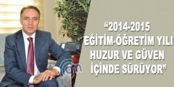 Eğitim-öğretim yılı huzur ve güven içinde sürüyor