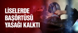 Ortaöğretimde başörtüsü serbest