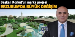 Başkan Korkut'un marka projesi