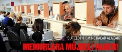 Memurların beklediği o haber geldi