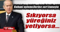 Bahçeli, Kobani eylemcilerine sert konuştu!