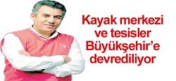 Büyükşehir dağı alacak!