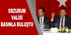 Erzurum Valisi basınlar buluştu