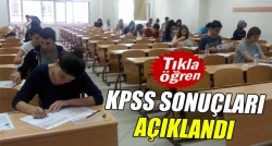 KPSS sonuçları açıklandı