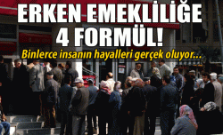 Erken emekliliğin 4 formülü!