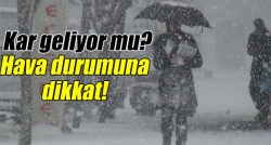 Bugün hava nasıl olacak?