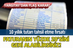 Faturanın yüzde 20'sini geri alabilirsiniz