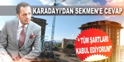 Karadayı'dan New City açıklaması