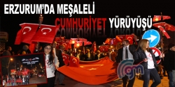 Erzurum'da Cumhuriyet yürüyüşü
