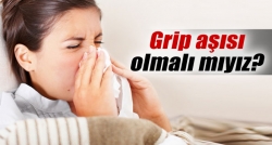 Grip aşısı olmalı mıyız?