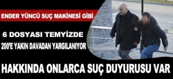 Yüncü Suç Makinesi gibi!