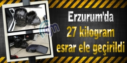 Erzurum'da 27 kilogram esrar ele geçirildi