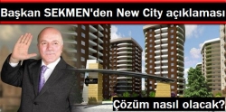 Sekmen'den New City açıklaması!