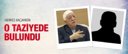 Gülen'e taziye bulundum çünkü...