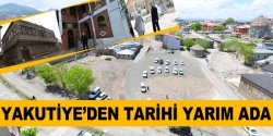 Yakutiye'den tarihi yarım ada