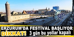 Erzurum'da festival başlıyor!