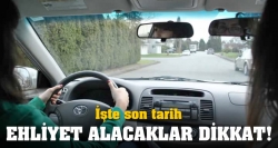 Yeni ehliyet alma süresi uzatıldı