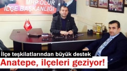 Anatepe’ye ilçe teşkilatlarından destek!