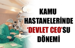 Hastanelerde yeni dönem