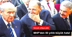 MHP'den 50 Yıllık Büyük Hata