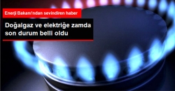 Doğalgaz ve Elektriğe Zam Planını Açıkladı