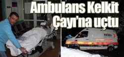 Ambulans Kelkit Çayı’na uçtu!