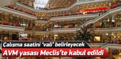 AVM yasası Genel Kurul'dan geçti