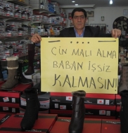 'Çin Malı Alma Baban İşsiz Kalmasın'