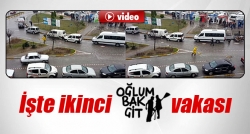 İkinci 'oğlum bak git' vakası