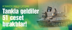 Tanklarla geldi 51 cesetle döndü!