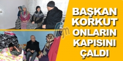 Başkan Korkut onların kapısını çaldı