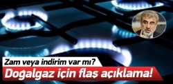 Doğalgaz için flaş açıklama