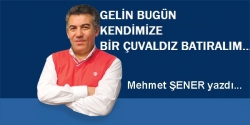 Gelin kendimize bugün çuvaldız batıralım