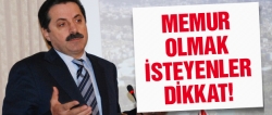 Memur olmak isteyenler dikkat!