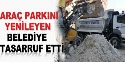 Araç parkını yenileyen belediye tasarruf etti