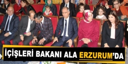 İçişleri Bakanı Efkan Ala, Erzurum’da