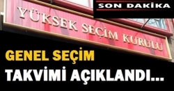 YSK, Genel Seçim Takvimini açıkladı