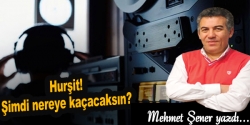 Hurşit! Şimdi nereye kaçacaksın?