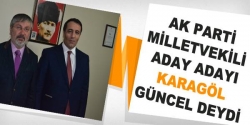 Karagöl’den Güncel’e ziyaret!