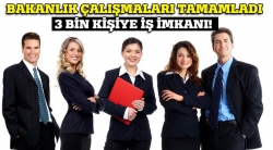 3 bin kişiye iş imkanı